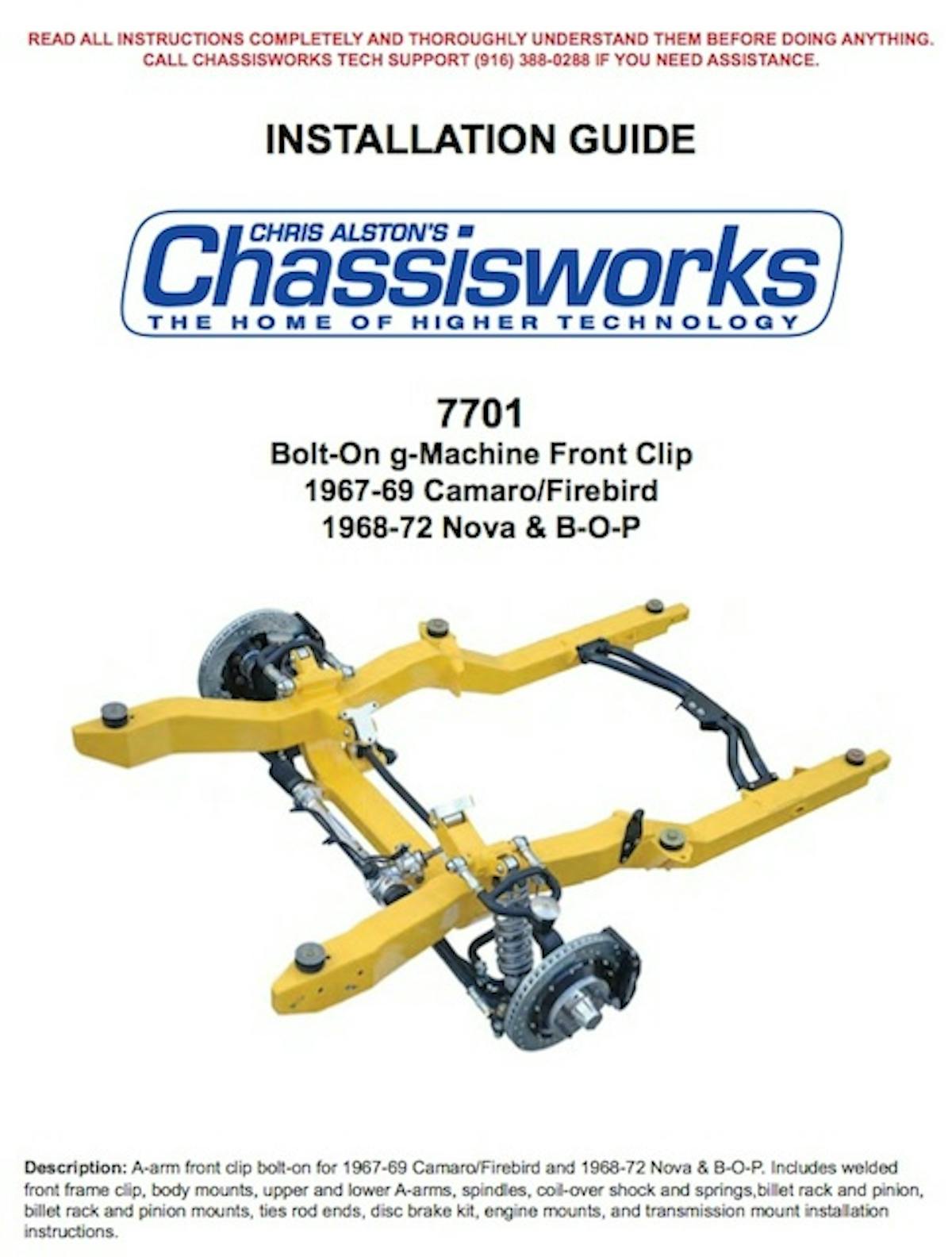 Chassisworks provides a very complete set of instructions with their front clip kits.