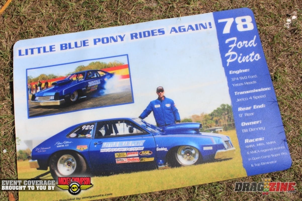 Bill Denney own and drives this 1978 Pinto powered by a 370 cubic inch Windsor built by Mike Ford Racing Engines.