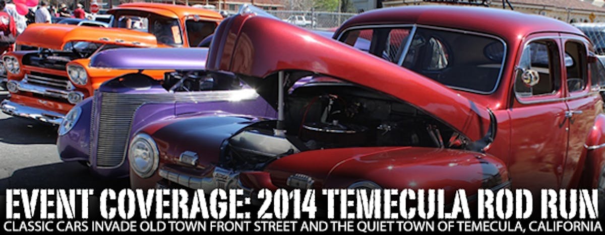 Event Coverage - Temecula Rod Run