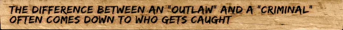 outlaw