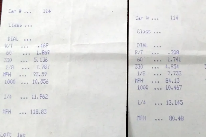 Best ET pass on the left, best 60-fot/330 pass on the right. You can see from these results that there's still more in the car, but i have to sort out why it doesn't want to go into gear all the time. I foresee a new clutch and shifter, which will become even more important once the supercharger is on.