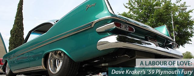Love & Horsepower: Dave Kraker's custom '59 Plymouth Fury