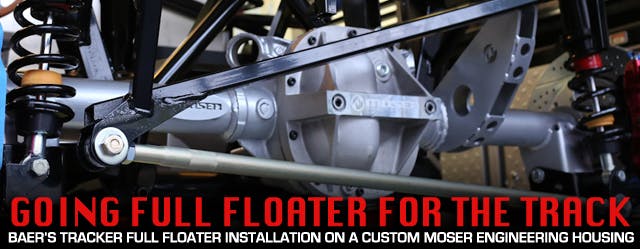 Project FFR Cobra Jet Challenge: Full Floating Axle Install