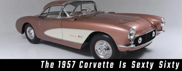 Sexty Sixty 1957 Corvette lead art