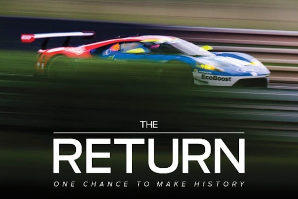 Ford is releasing its first film free on Amazon Prime. The Return documents the Ford GT’s win at the 2016 24 Hours of Le Mans on the 50th anniversary of its 1-2-3 finish in the historic race.