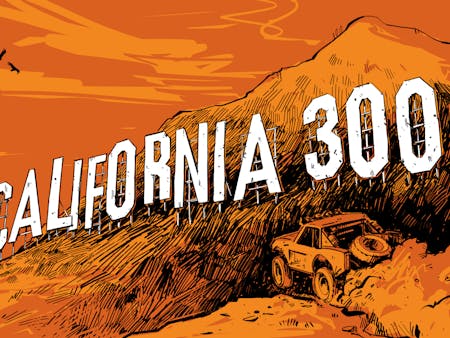 Event Alert: The Inaugural California 300 Off-Road Race Event Alert: The Inaugural California 300 Off-Road Race