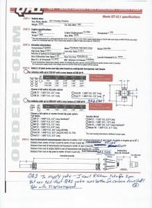 Of critical importance is making sure the driveshaft specs are correctly measured. On this order form, it is critical to get not only the length of the shaft right, but all ancillary parts, including the yoke and u-joints. To modify the old adage, measure three times, write it down once.